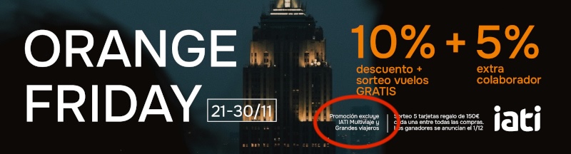 Máximo descuento IATI disponible en Orange Friday